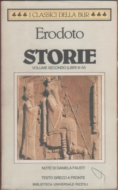 Erodoto. Storie. Testo greco a fronte. Libri 3º-4º (Vol. 2)
