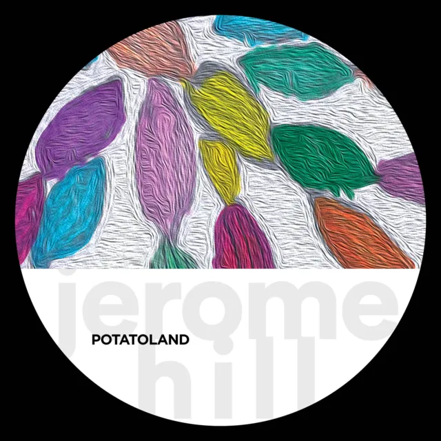 Jerome Hill Potatoland 12 Inch Vinyl AJC157 NEW