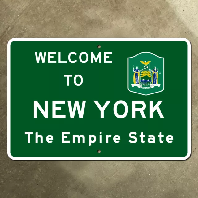 New York state line highway marker road sign 1985 welcome Empire State 21x14