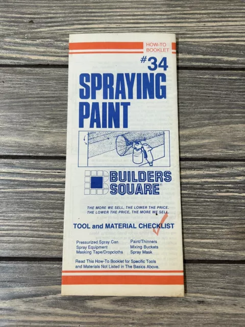 Vintage Builders Square How To Booklet #34 Spraying Paint Brochure Pamphlet