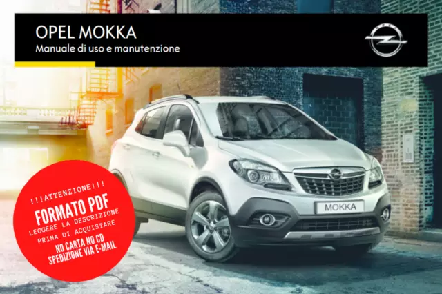 Libretto manuale istruzioni uso e manutenzione in PDF Opel Mokka 2012 > 2019