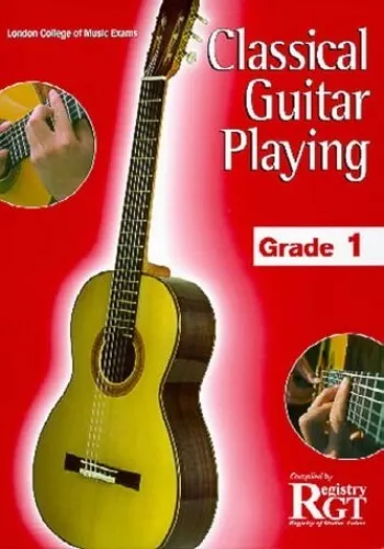 Lcm Classical Guitar Playing Grade 1 Gtr Paperback Book The Cheap Fast Free Post