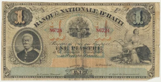 Haiti 1875 1 Piastre P-70 gFine But One Corner Missing