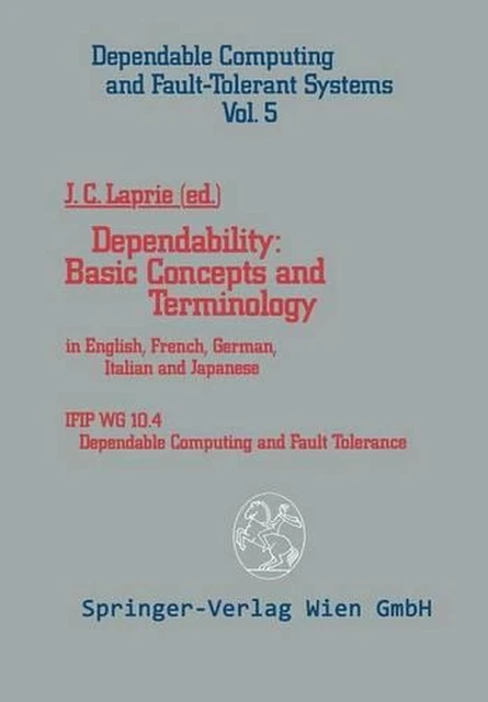 DEPENDABILITY: BASIC CONCEPTS and Terminology: In English, French ...