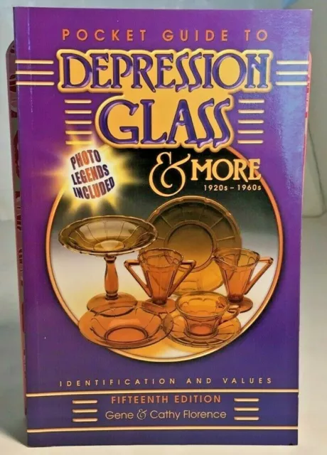 Pocket Guide to Depression Glass and More: 1920s-1960s : Identification and...