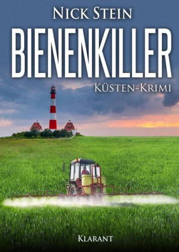 Bienenkiller. Küsten-Krimi|Nick Stein|Broschiertes Buch|Deutsch