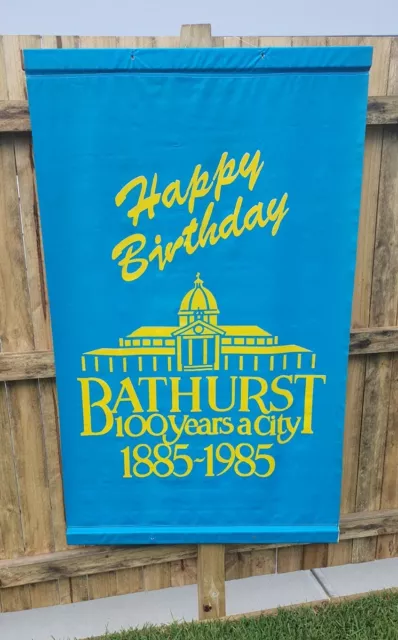 Vintage Bathurst 100 Years A City 1985 Banner Sign