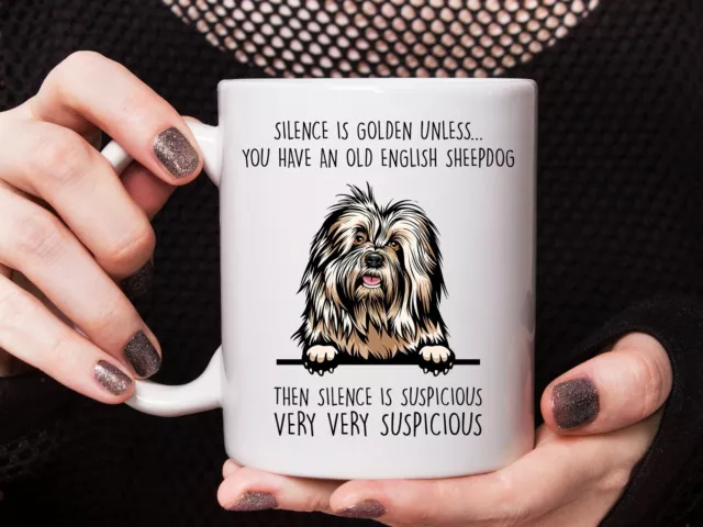 Old English Sheepdog Gift Old English Sheepdog Mug Silence Is Golden Unless You