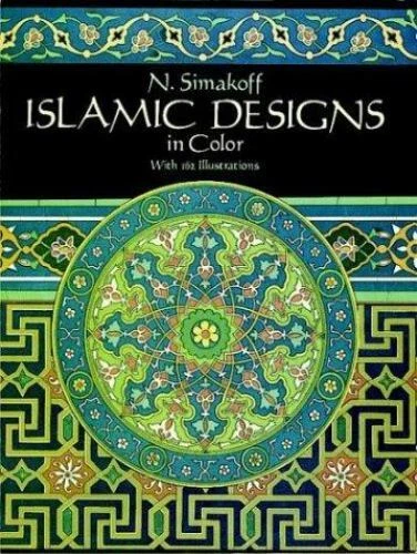 Islamic Design Colour Indesign PICTORIAL ARCHIVE SER.: Islamic Designs in Color by N. Simakoff (1993 ...