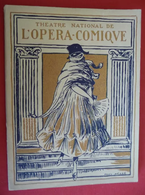 Programme de 1922 - THEATRE NATIONAL de l'OPERA COMIQUE " L'ATTAQUE DU MOULIN "