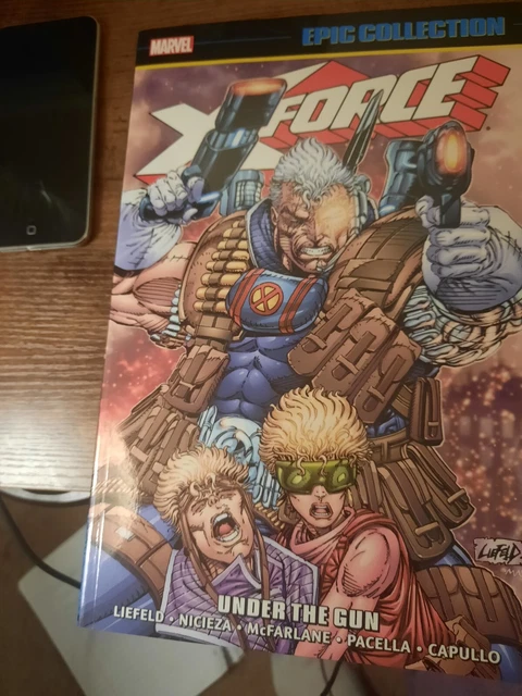 X-Force Epic Collection Under The Gun