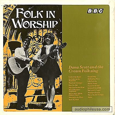 Dana Scott And The The Crown Folk - Folk In Worship (LP, Album)