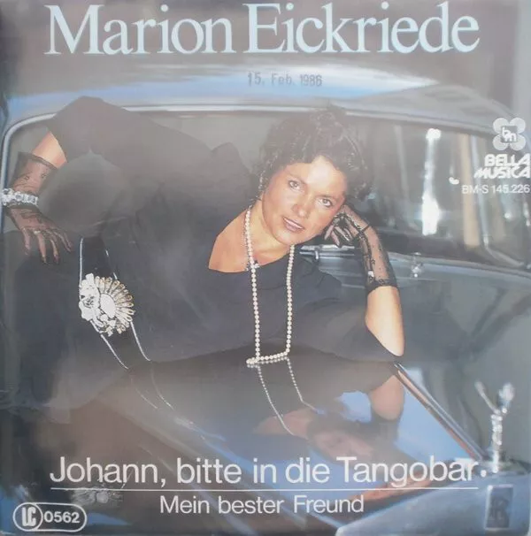 7", Single Marion Eickriede - Johann, Bitte In Die Tangobar