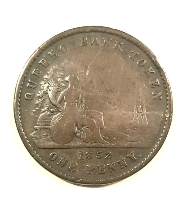 Canada Quebec Bank one penny token 1852