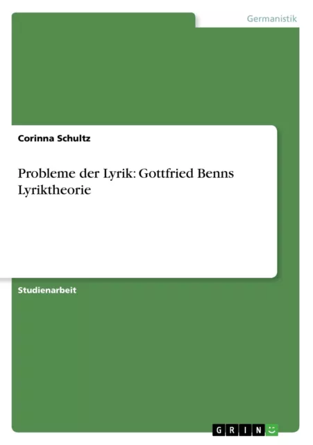 Probleme der Lyrik: Gottfried Benns Lyriktheorie | Buch | 9783640505524