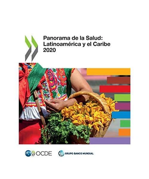 PANORAMA DE LA Salud: Latinoamérica Y El Caribe 2020, Oecd EUR 75,20 ...
