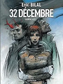 Le Monstre, Tome 2 : 32 Décembre von Enki Bilal | Buch | Zustand sehr gut