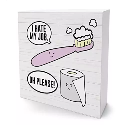 Funny Bathroom Signs I Hate My Job Oh Please Wooden Box Bathhouse Bathroom De...