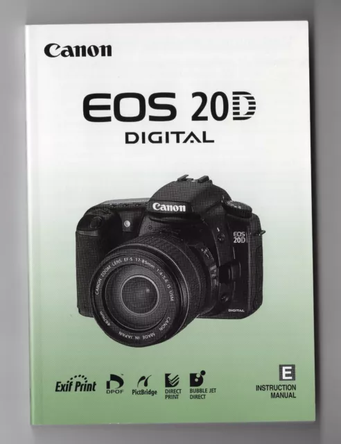 Canon EOS 20D Digital Camera Instruction Book / Manual / User Guide In English