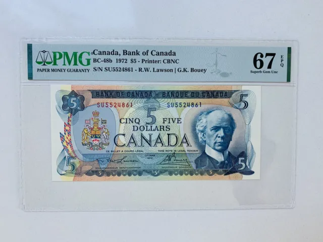 1972 Bank of Canada $5 BC-48b PMG Superb Gem UNC 67 EPQ. Only 1 Graded Higher.