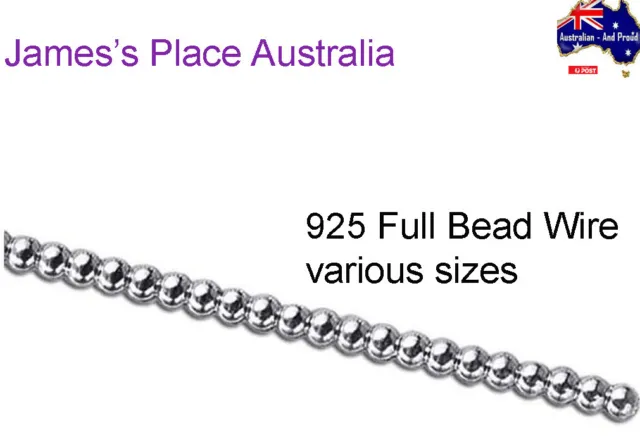 Full Bead Wire - 925 Sterling Silver - various sizes