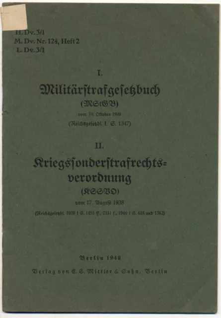 I. Das Militärstrafgesetzbuch vom 10. Oktober 1940 (MStGB) und II. Kriegssonders