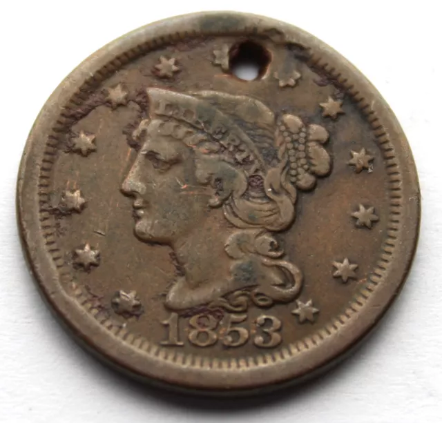 US, Braided Hair Cent 1853 KM#67 Holed. LL2.6