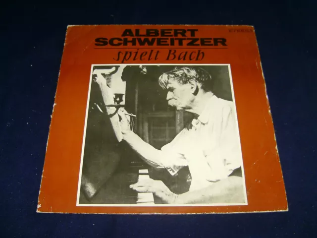 Albert Schweitzer Spielt Bach 1966 ETERNA 8 20 593 DDR Vinyl LP