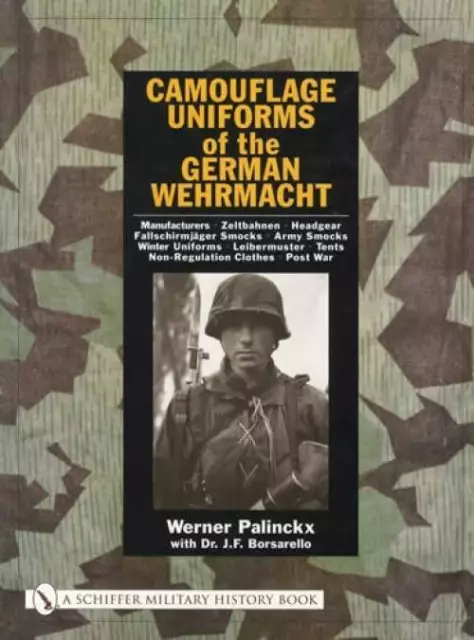 WWII German Wehrmacht Camouflage Uniforms Collector Guide inc Patterns, Headgear