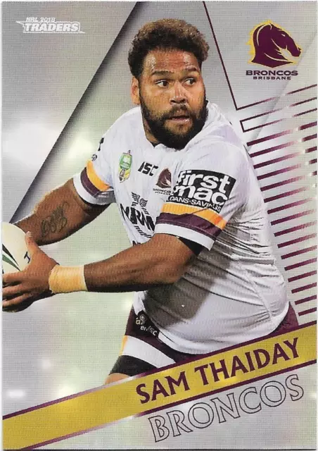 2018 NRL Traders Pearl Parallel (PS010) Sam THAIDAY Broncos