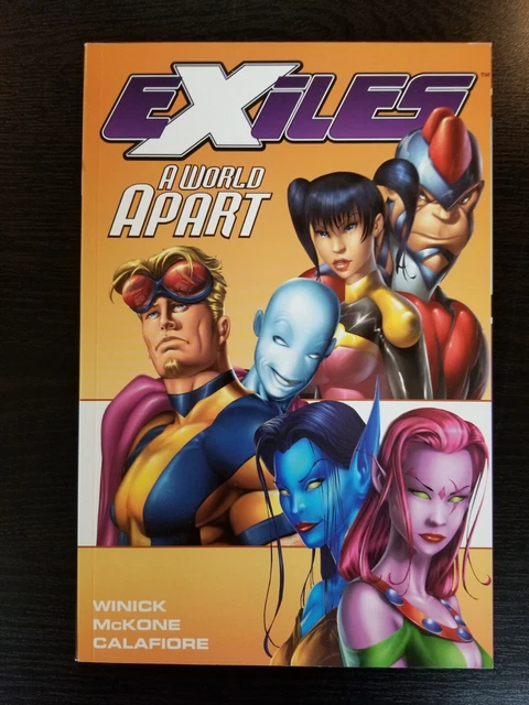 Exiles-Volume 2: A World Apart by Judd Winick-2005-Trade Paperback-OOP-1st Print