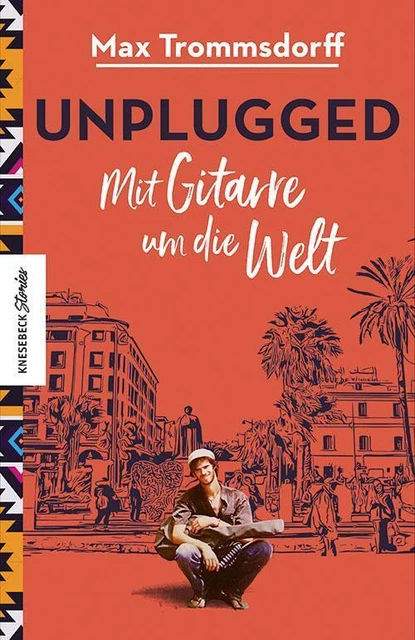 Max Trommsdorff | Unplugged | Taschenbuch | Deutsch (2021) | 400 S. | Knesebeck
