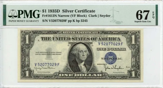1935D $1 Silver Certificate Narrow Fr# 1613N PMG 67 EPQ