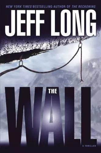 The Wall: A Thriller - 9780743266161, hardcover, Jeff Long