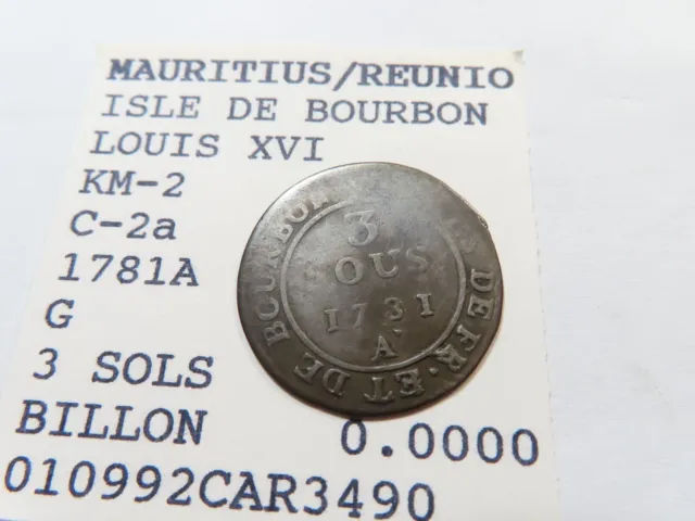 M12 French Africa Reunion Isle de Bourbon 1781-A 3 Sous