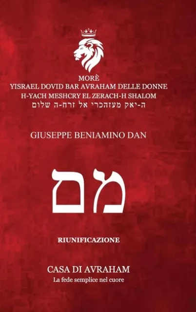 Riedificazione Riunificazione Resurrezione - Mem - Giuseppe - Beniamino - D...