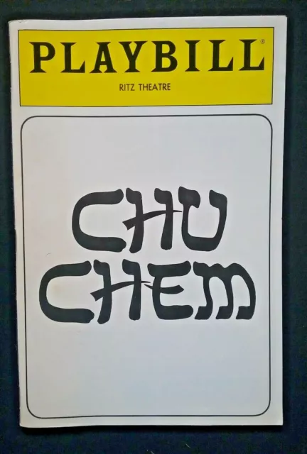PLAYBILL Chu Chem - Ritz Theatre NYC - March 1989 - Mark Zeller  Emily Zacharias