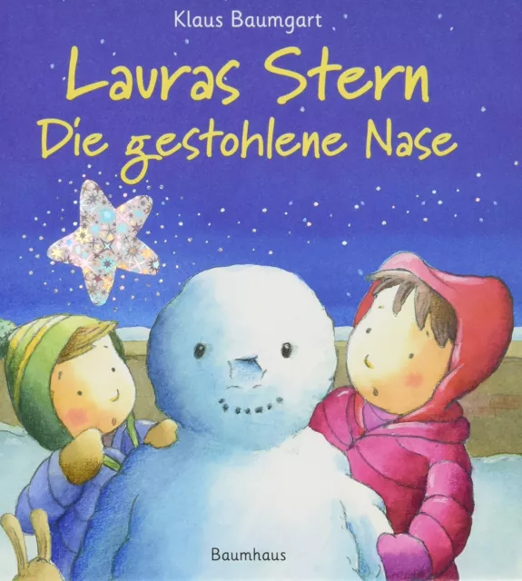 Klaus Baumgart Lauras Stern - Die gestohlene Nase (Lauras Stern - Bilder (Relié)