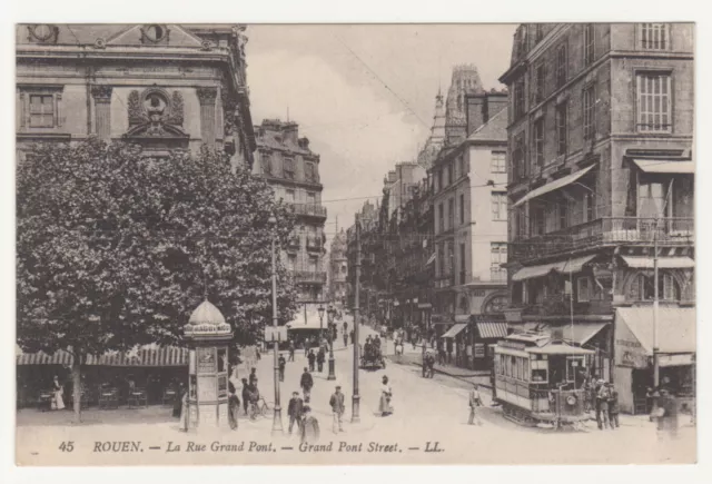 CPA 76 ROUEN La Rue Grand Pont n° 45 – belle animation tramway colonne Morris pu
