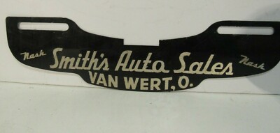 VINTAGE SMITH AUTO Sales Nash Van Wert Ohio Metal License plate topper