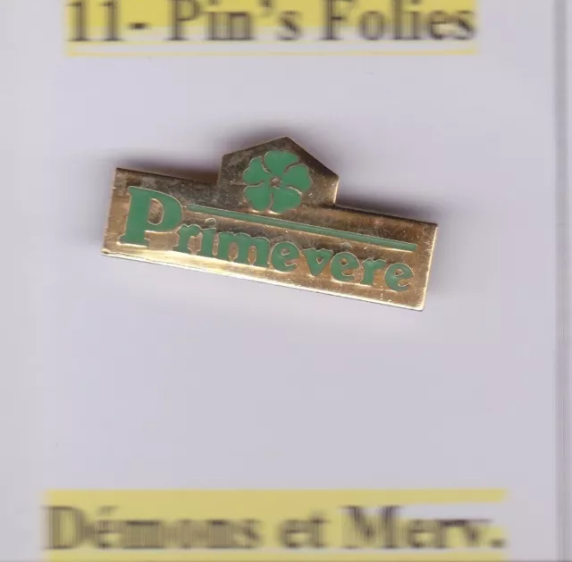 Pin's Folies * Demons & Merveilles Tourisme Hotel restaurant Primevere