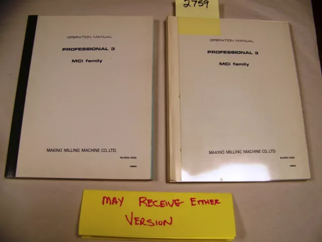 Makino Operation Manual Professional 3 Mci Family No.325A-9302 (Item #2759)