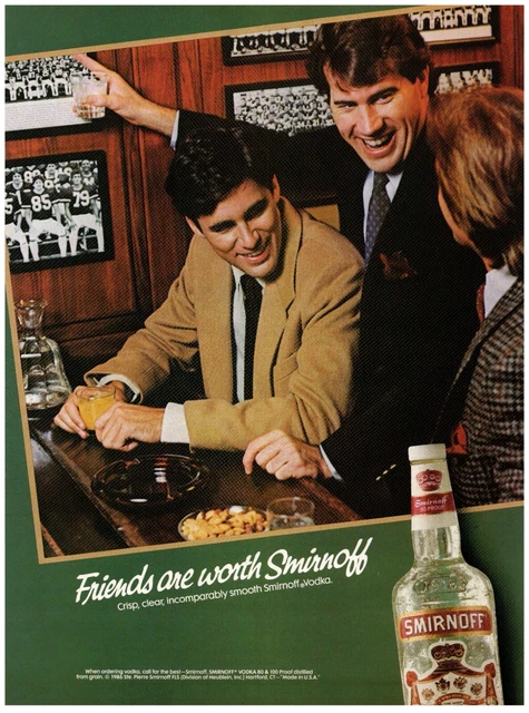 Smirnoff Vodka Friends Are Worth Vintage Print Advertisement 8x11" 1987