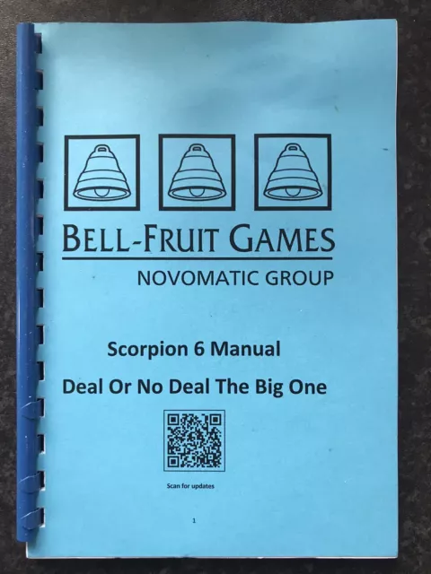 Fruit Machine Manual Bellfruit  Deal Or No Deal Big One Scorpion 6