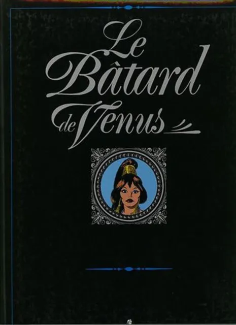 BD adultes Marquis (Le) Le Bâtard de Venus Glénat