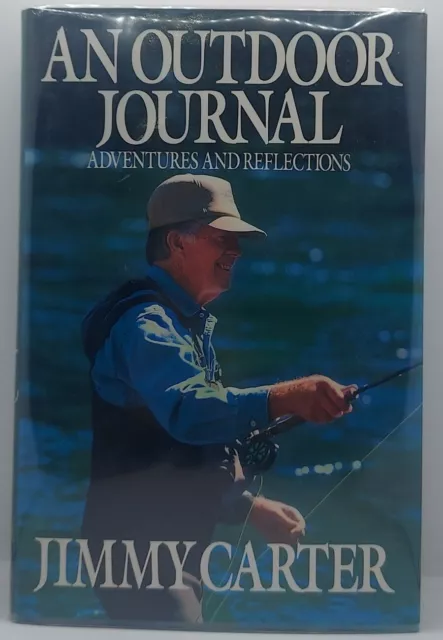 Jimmy Carter Signed An Outdoor Journal First Edition Book Full Signature