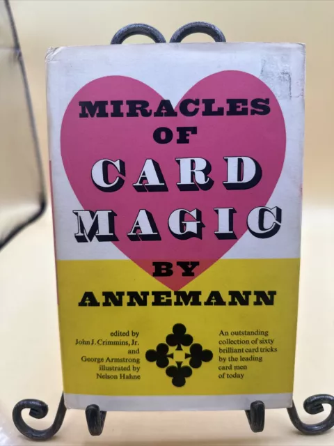 Miracles Of Card Magic By Annemann - Annemann : Edited by John J. Crimmins Jr. &