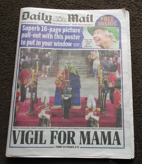 Daily Mail 17 September 2022 ~ The Queen ~ Vigil for Mama ~ With Poster