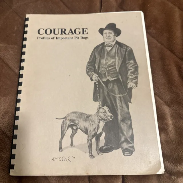 Courage        Profiles Of Important Pit Dogs