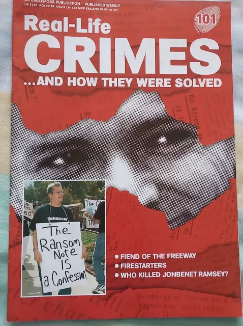 Real Life Crimes and how they were solved magazine issue 101 killer true murders